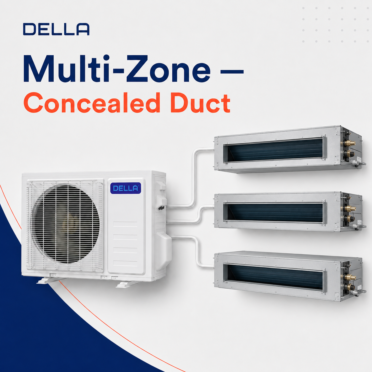 Multi-Zone — Concealed Duct